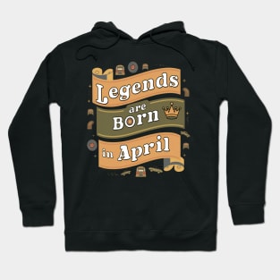 Legends are born in April banner effect Hoodie